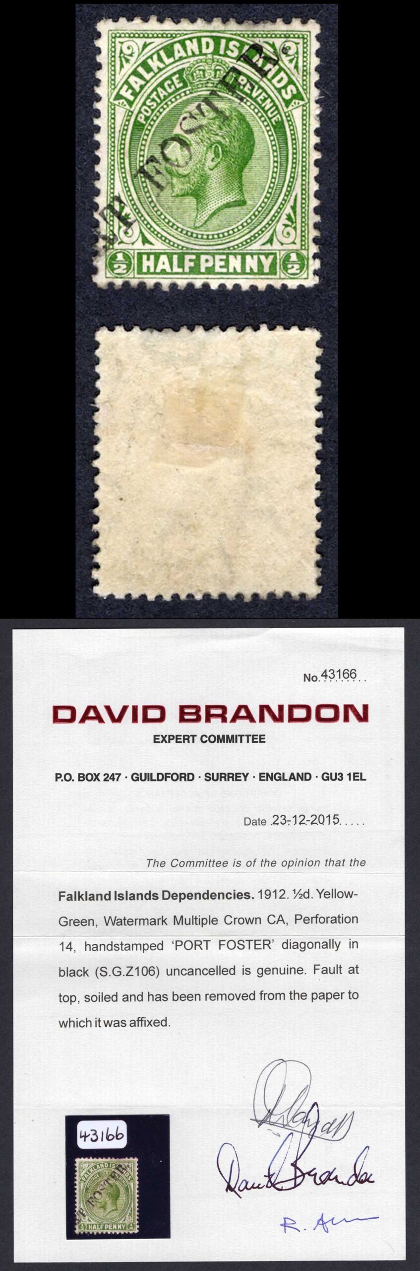 Falkland Is SGZ106 KGV 1/2d H/stamped PORT FOSTER uncancelled with Cert Cat 1800