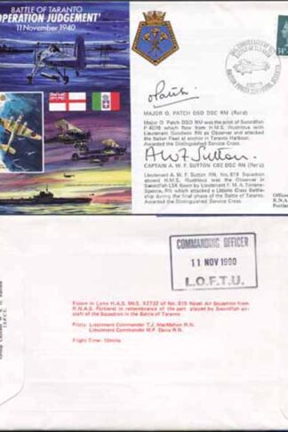 JS40/7a 11/11/90 Battle of Taranto Signed Major O. Patch Cpt A.W.F Sutton (D)