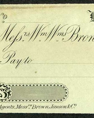 London Agents Brown Janson Cheque printed by Perkins Bacon and Co