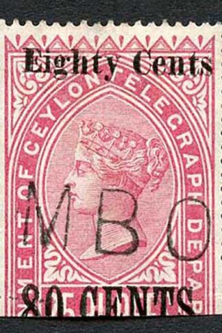 Ceylon Telegraph SGT116 80c on 25r Carmine only 1600 printed Cat 21 pounds