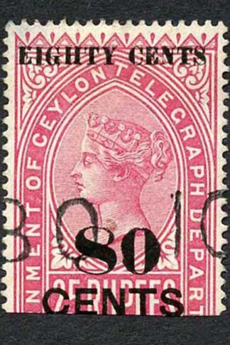 Ceylon Telegraph SGT117 80c on 25r Carmine only 2400 printed Cat 15 pounds