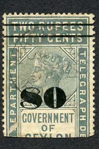 Ceylon Telegraph SGT100 80c on 2r50c Grey Only 8000 issued Cat 10 pounds