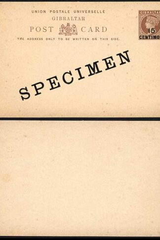 Gibraltar HG11 15c on 1 1/2d Brown Buff Postcard Slant top to 5 SPECIMEN