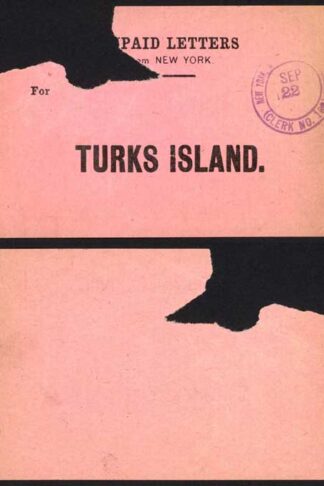 Turks and Caicos 1920s Unpaid Letters Label from New York