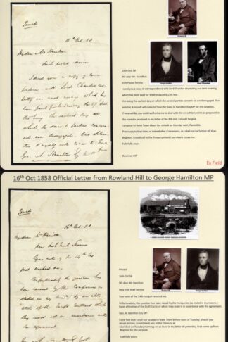 Rowland Hill to George Hamilton MP Correspondence About IRISH Postal Routes